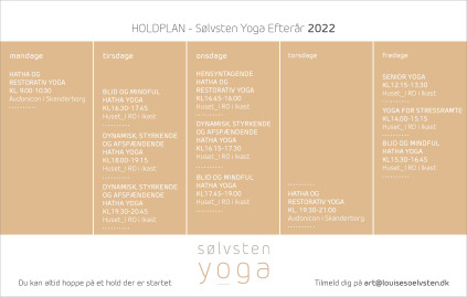 Huset I RO, Holdplan, Hensyntagende yoga, Hatha yoga, Restorativ yoga, Meditation, Mindfulness